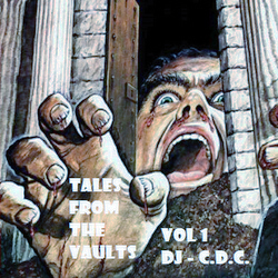 Tales From The Vaults - Vol 1 -> House / Techno / Drum & Bass / 2 Step / Rave